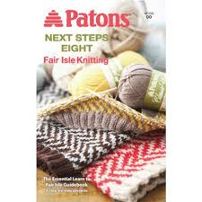 Patons 501002 Next Steps Eight Fair Isle Knitting